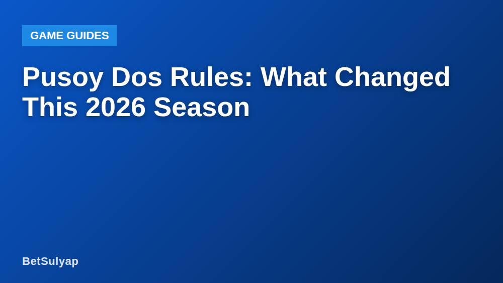 Pusoy Dos Rules: What Changed This 2026 Season