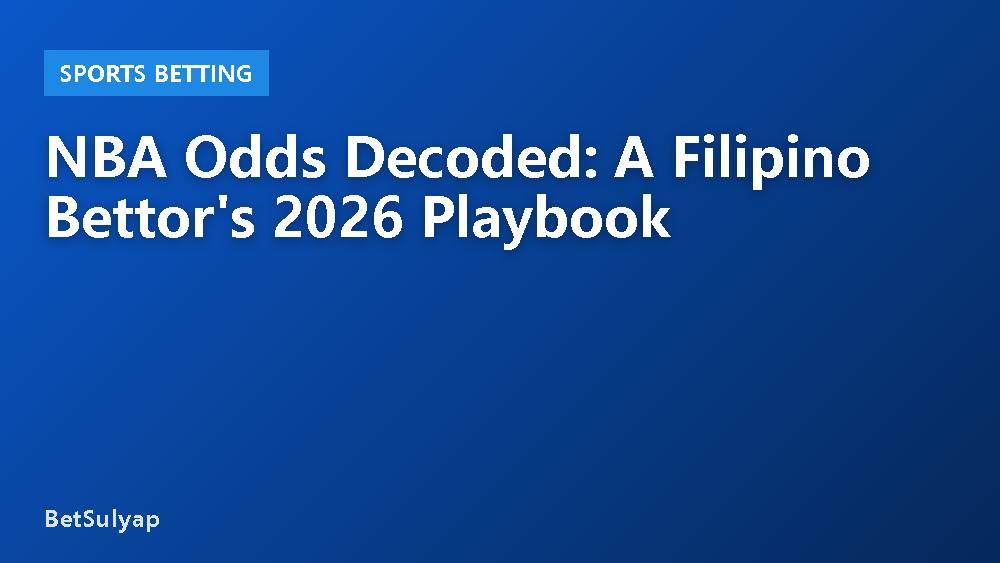 NBA Odds Decoded: A Filipino Bettor's 2026 Playbook